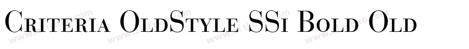 Criteria OldStyle SSi Bold Old Style Figures字体转换